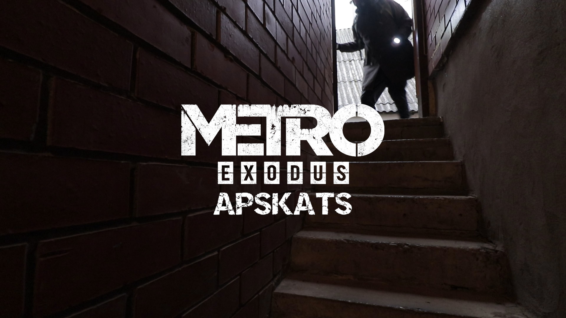 Metro Exodus videospēles apskats